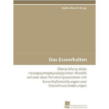 Das Essverhalten, Fachbücher von Nadine Messerli-Bürgy
