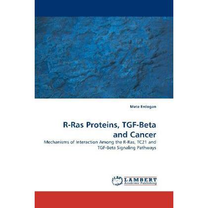 R-Ras Proteins, TGF-Beta and Cancer, Fachbücher