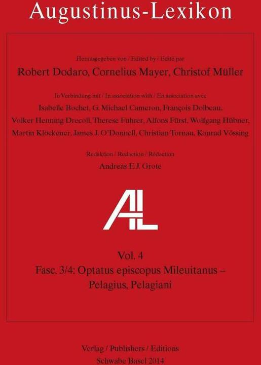 Produktbild AL - Augustinus-Lexikon / Optatus episcopus Mileuitanus - Pelagius, Pelagiani (Deutsch, Christof Müller, 2015)