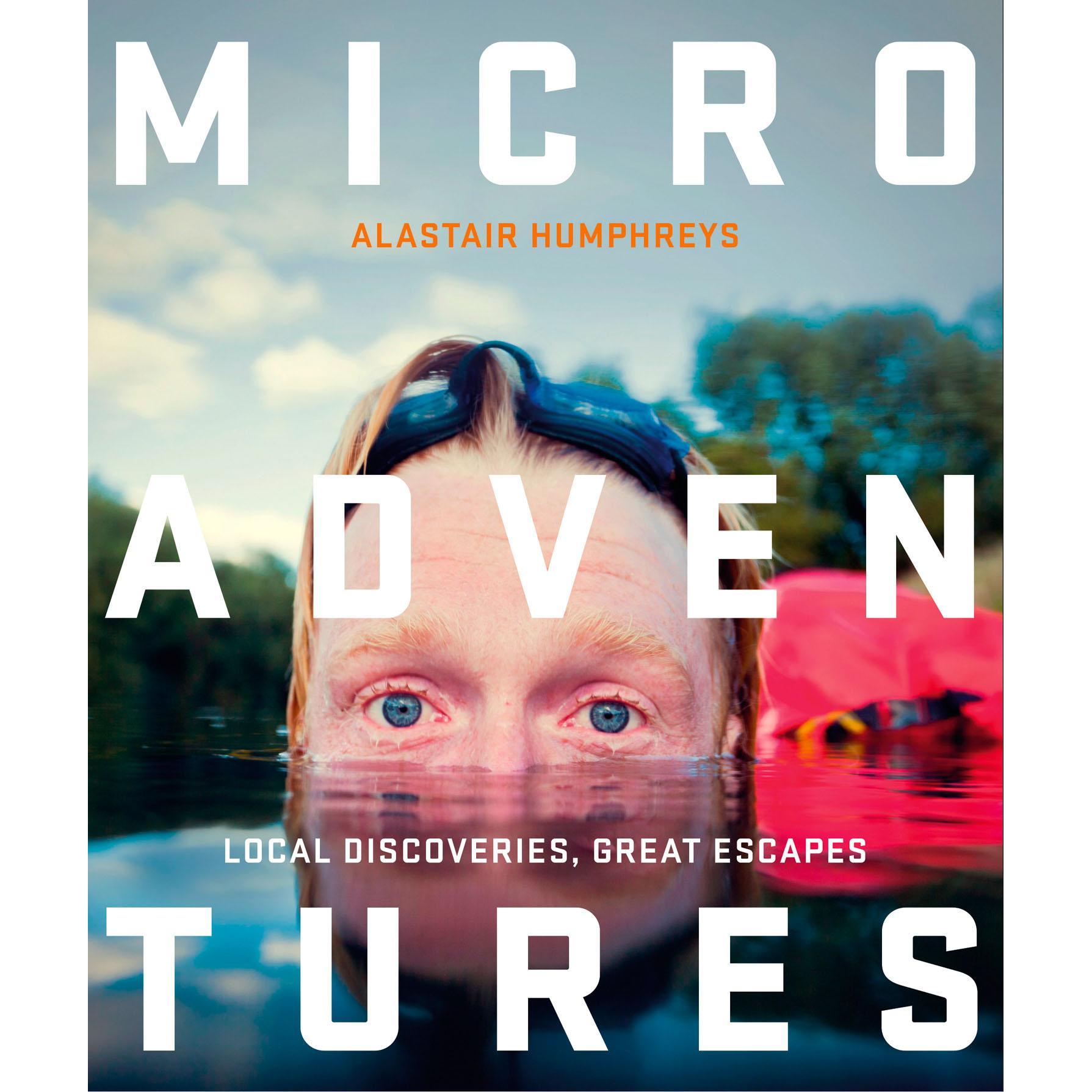 Thumbnail - Microadventures, Ratgeber von Alastair Humphreys