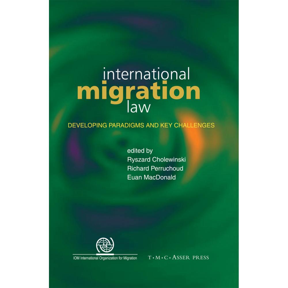 International Migration Law, Fachbücher von Richard Perruchoud, Ryszard Cholewinski, Euan Macdonald