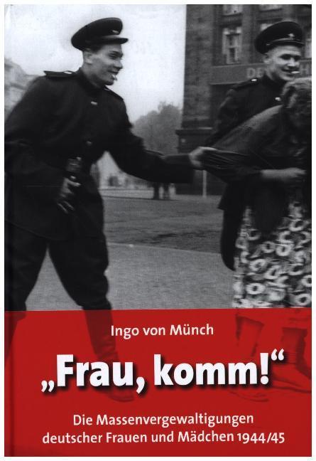 Produktbild Frau, komm! (Deutsch, Ingo von Münch, 2009)