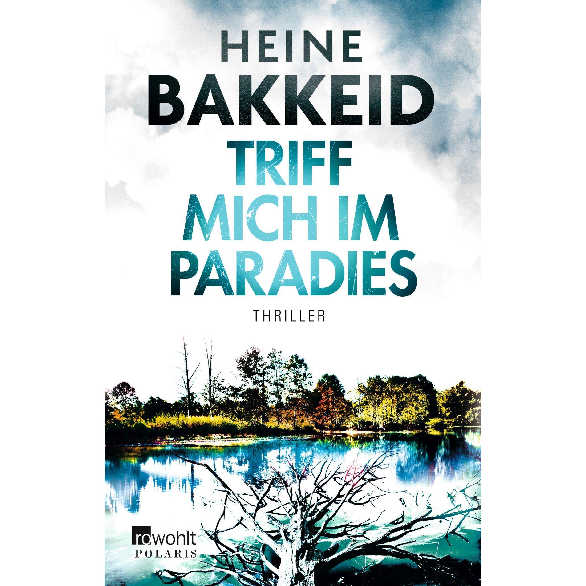 Triff mich im Paradies, Belletristik von Heine Bakkeid