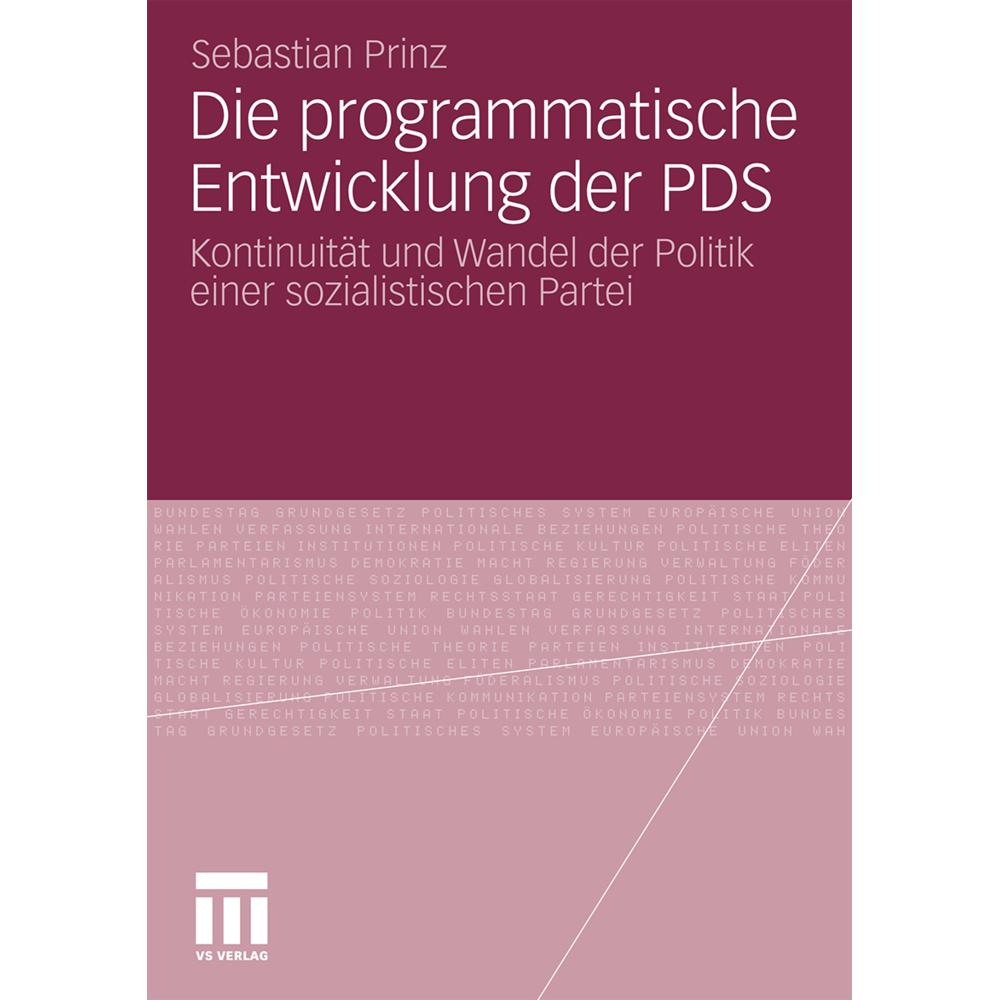 Die programmatische Entwicklung der PDS, Fachbücher von Sebastian Prinz