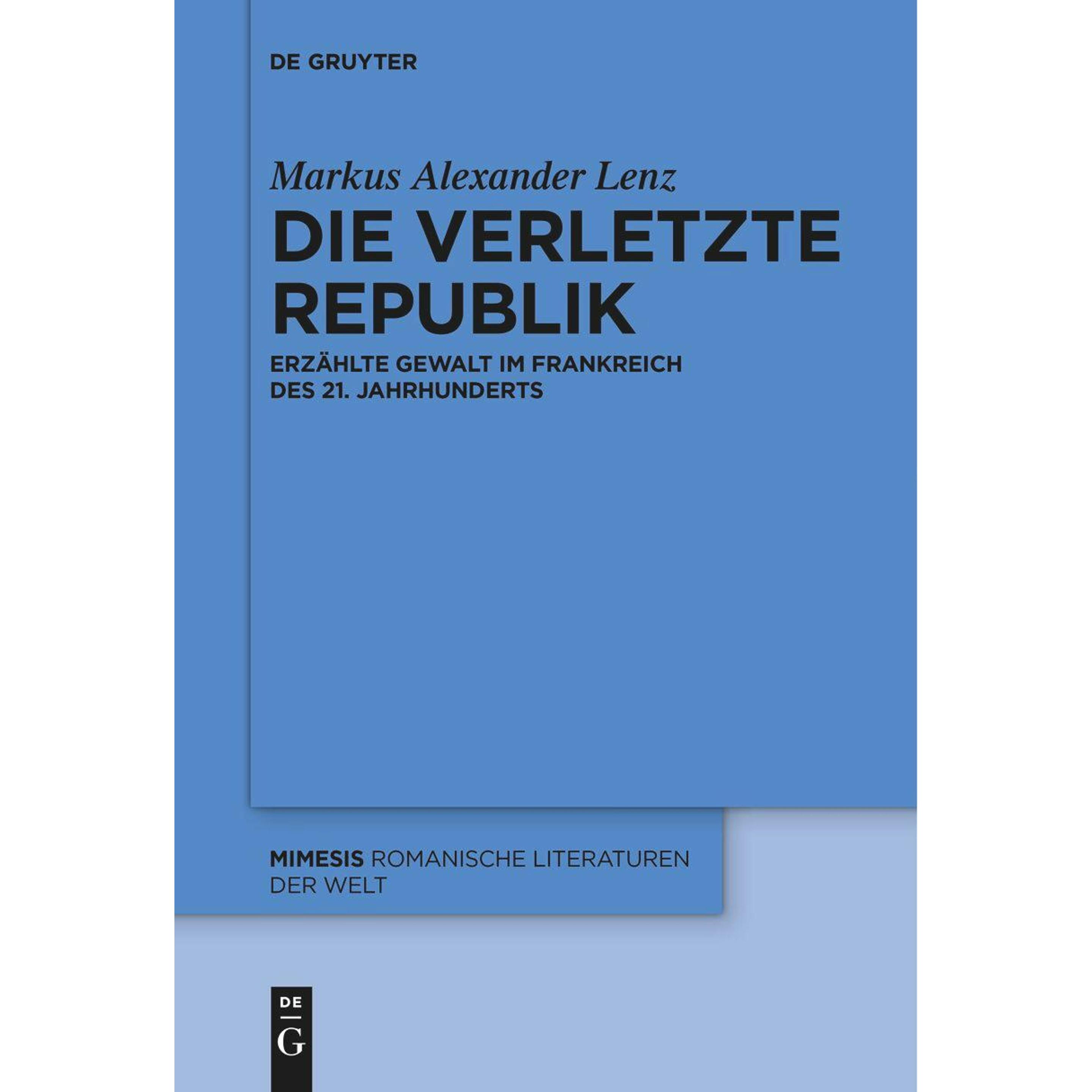 Lenz:Die verletzte Republik, Fachbücher von Markus Alexander Lenz