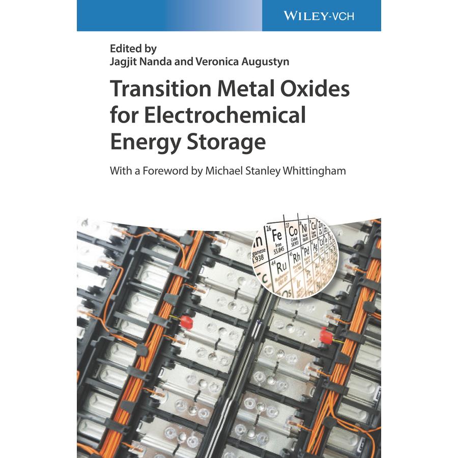 Transition Metal Oxides for Electrochemical Energy Storage, Fachbücher von Veronica Augustyn, Jagjit Nanda