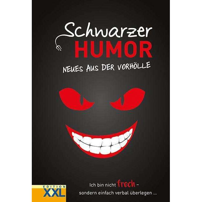 Schwarzer Humor - Neues aus der Vorhöll, Belletristik