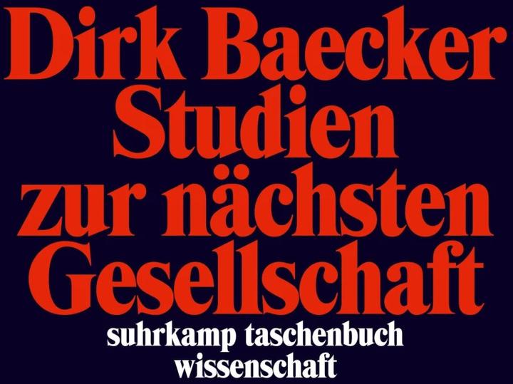 Actual product image Studien zur nächsten Gesellschaft (German, Dirk Baecker, 2007)