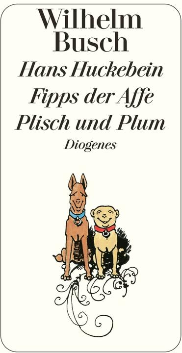 Produktbild Hans Huckebein / Fipps der Affe / Plisch und Plum (Deutsch, Wilhelm Busch, 2003)