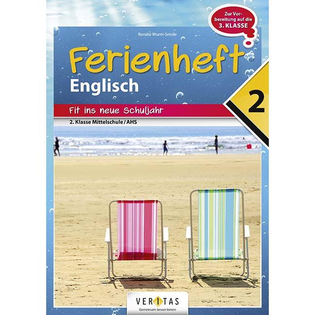 Ferienheft Englisch 2. Klasse, Schulbücher von Renate Wurm-Smole