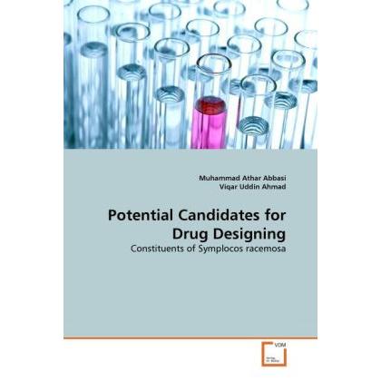 Potential Candidates for Drug Designing, Fachbücher von Muhammad Athar Abbasi, Viqar Uddin Ahmad