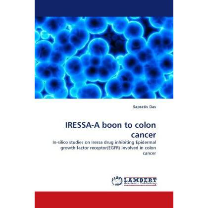 Thumbnail - IRESSA-A boon to colon cancer, Fachbücher von Saprativ Das