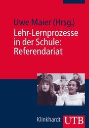 Produktbild Lehr-Lernprozesse in der Schule: Referendariat (Deutsch, 2014)
