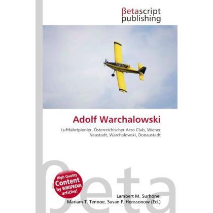 Adolf Warchalowski, Ratgeber