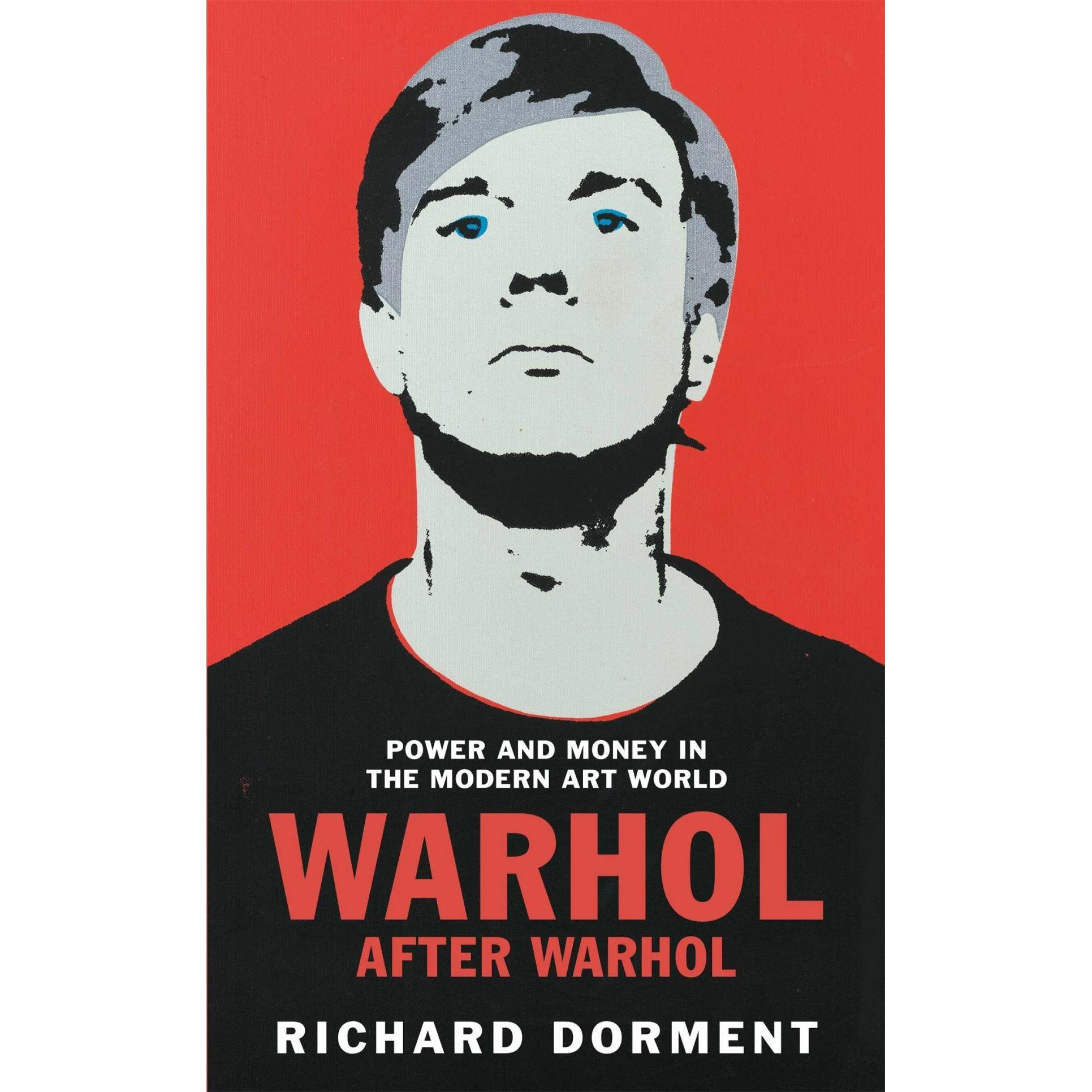 Warhol After Warhol, Sachbücher von Richard Dorment
