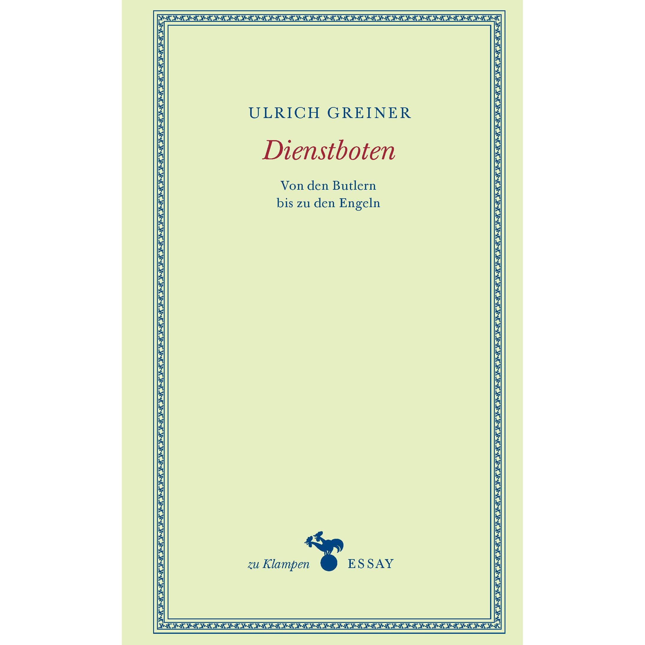 Dienstboten, Belletristik von Ulrich Greiner, Anne Hamilton