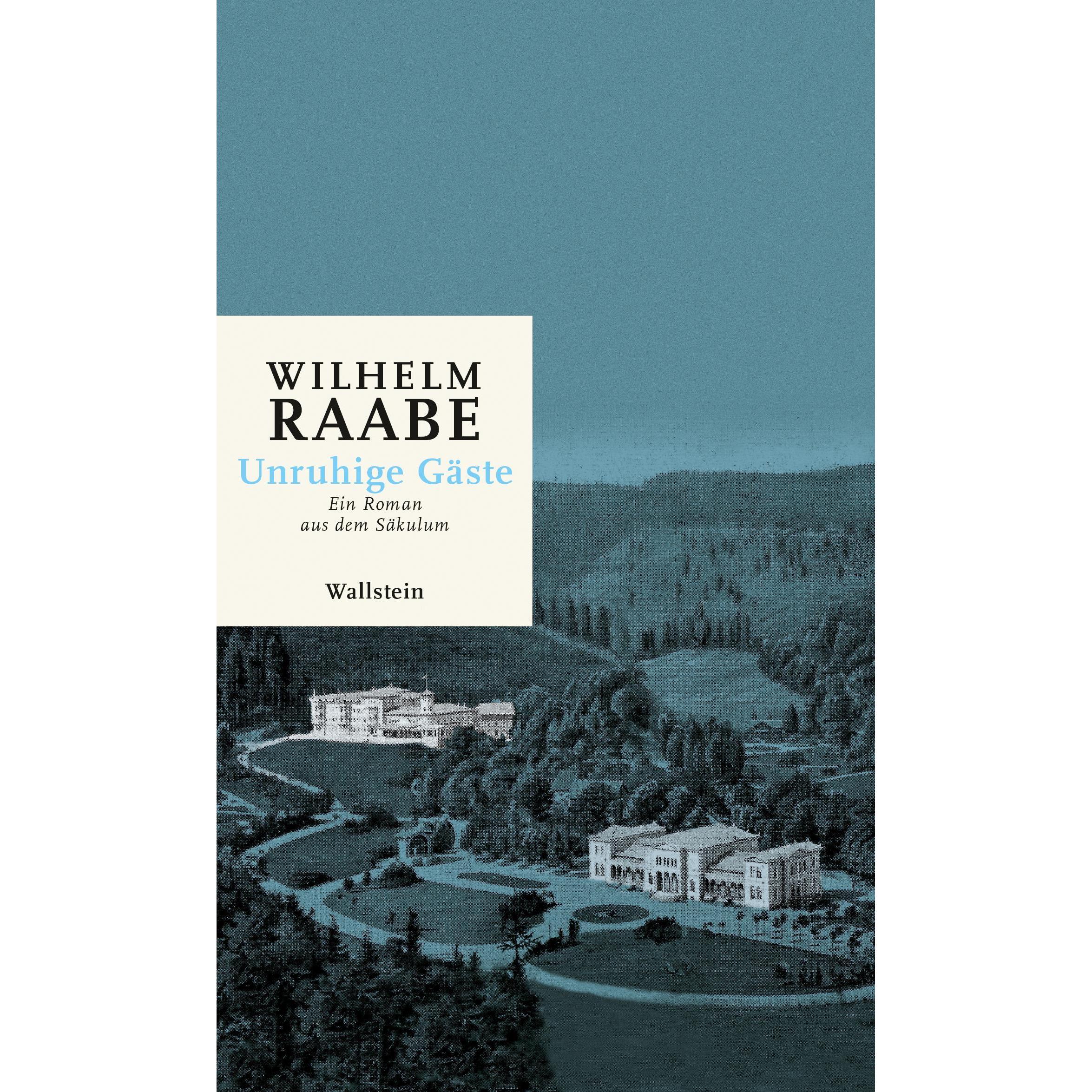 Unruhige Gäste, Belletristik von Wilhelm Raabe