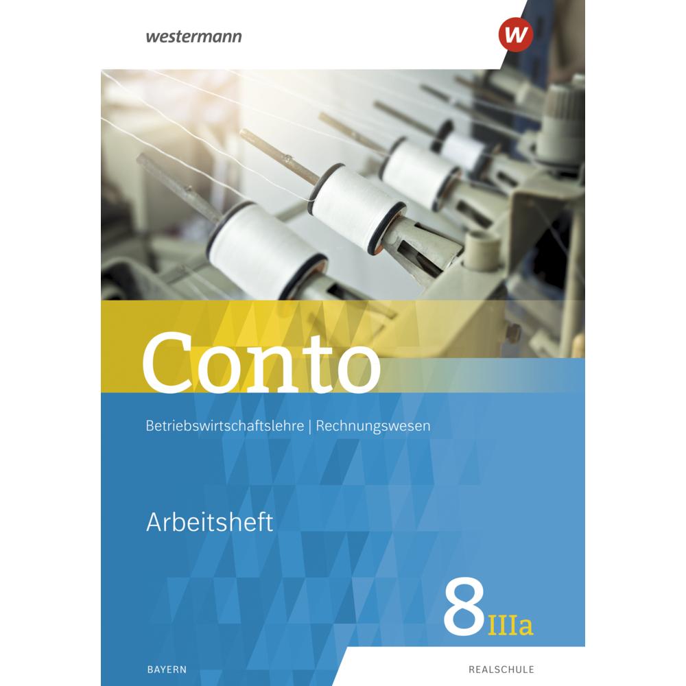 Conto BWR/ReWe RS BY J018 AH 8IIIa, Schulbücher von Elke Zahn, Manfred Jahreis, Sabine Welzenbach