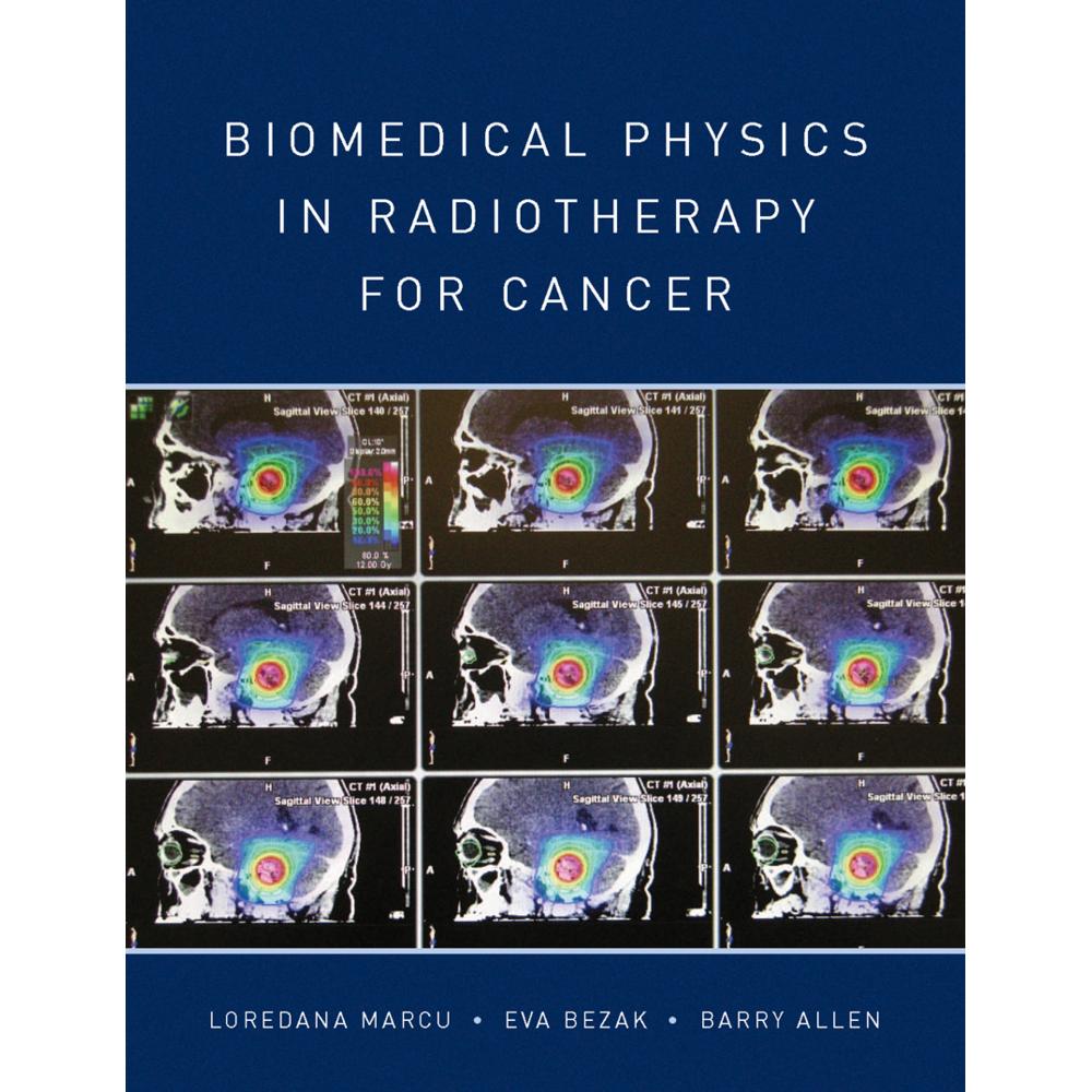Biomedical Physics in Radiotherapy for Cancer, Fachbücher