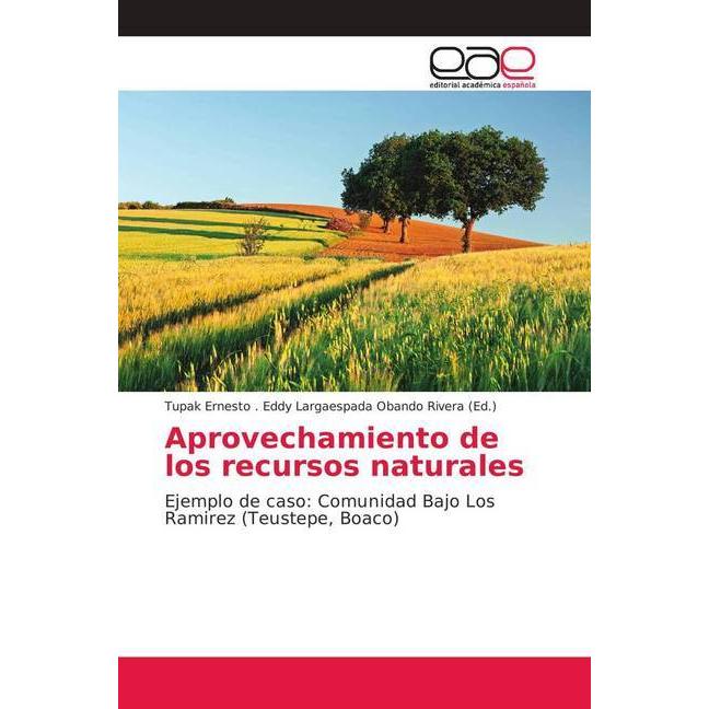 Aprovechamiento de los recursos naturales, Fachbücher