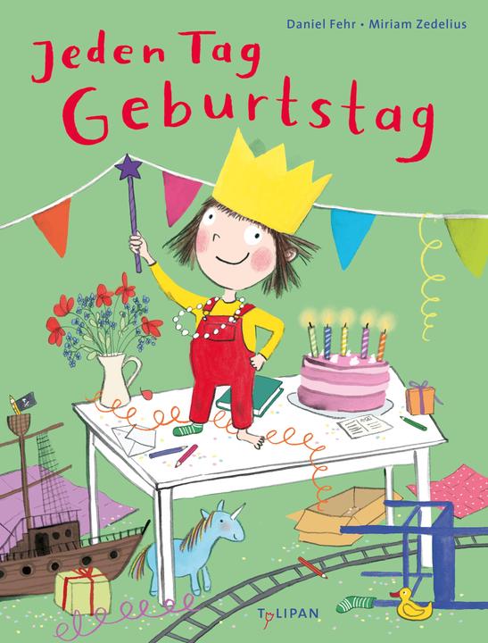 Produktbild Jeden Tag Geburtstag (Deutsch, Daniel Fehr, 2024)