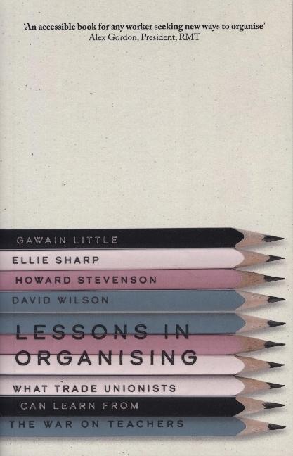 Produktbild Lessons in Organising (Englisch, Howard Stevenson, Gawain Little, David Wilson, Ellie Sharp, 2023)