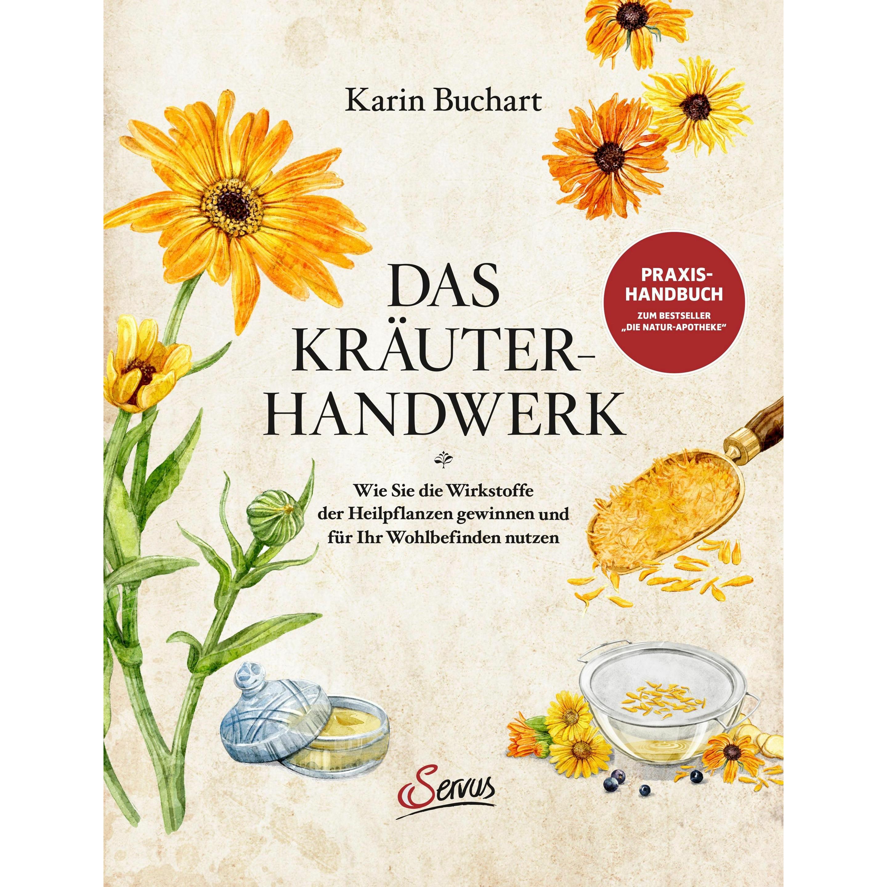 Das Kräuterhandwerk, Ratgeber von Karin Buchart