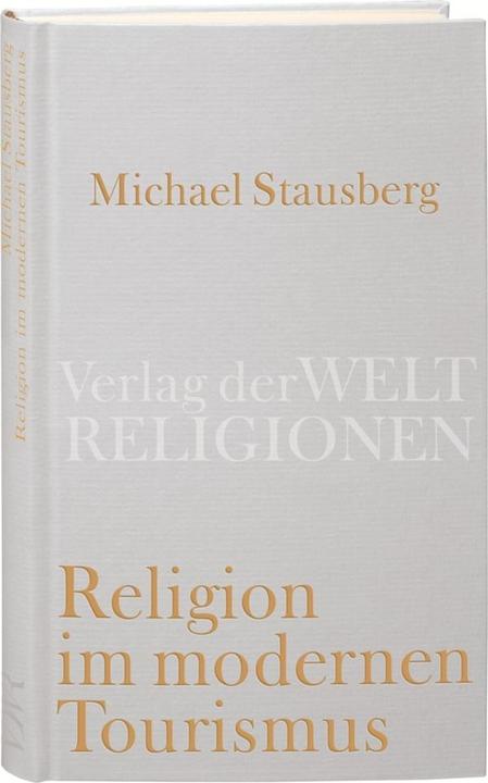 Produktbild Religion im modernen Tourismus (Deutsch, Michael Stausberg, 2010)