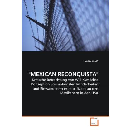 Mexican Reconquista, Fachbücher