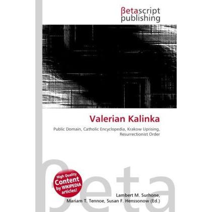 Valerian Kalinka, Fachbücher von Lambert M. Surhone, Susan F. Marseken, Miriam T. Timpledon