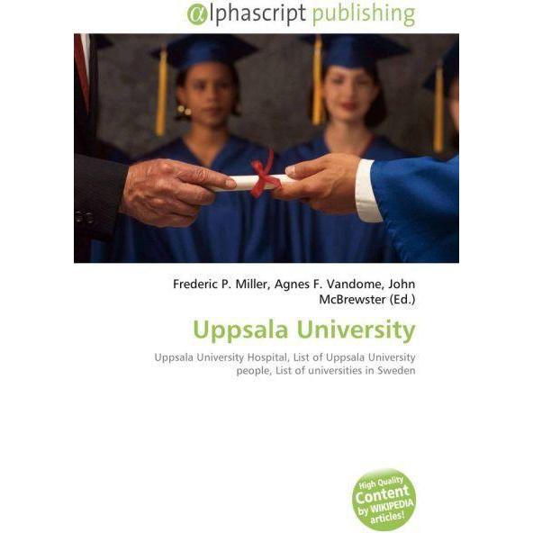 Uppsala University, Fachbücher von Agnes F. Vandome, Frederic P. Miller, John McBrewster