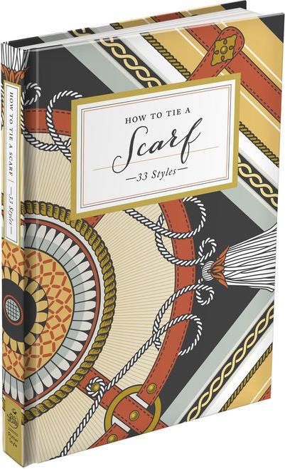 Produktbild How to Tie a Scarf (Englisch, Potter Gift, 2013)