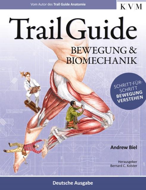 Produktbild Trail Guide - Bewegung und Biomechanik (Deutsch, 2016)