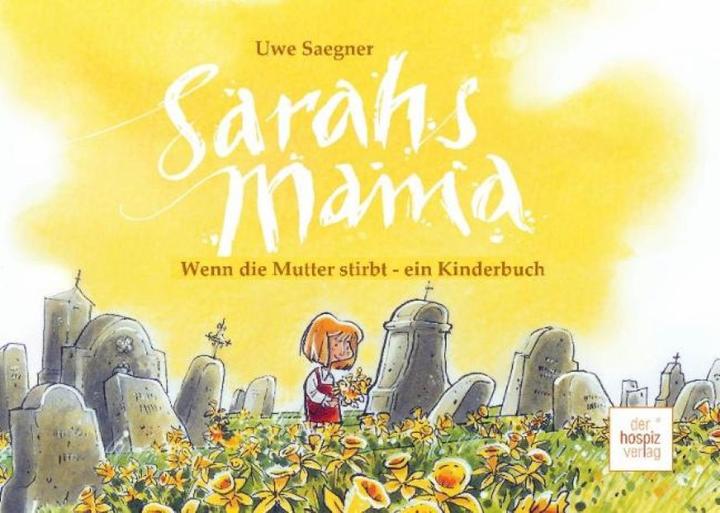 Produktbild Sarahs Mama (Deutsch, Uwe Saegner, 2014)