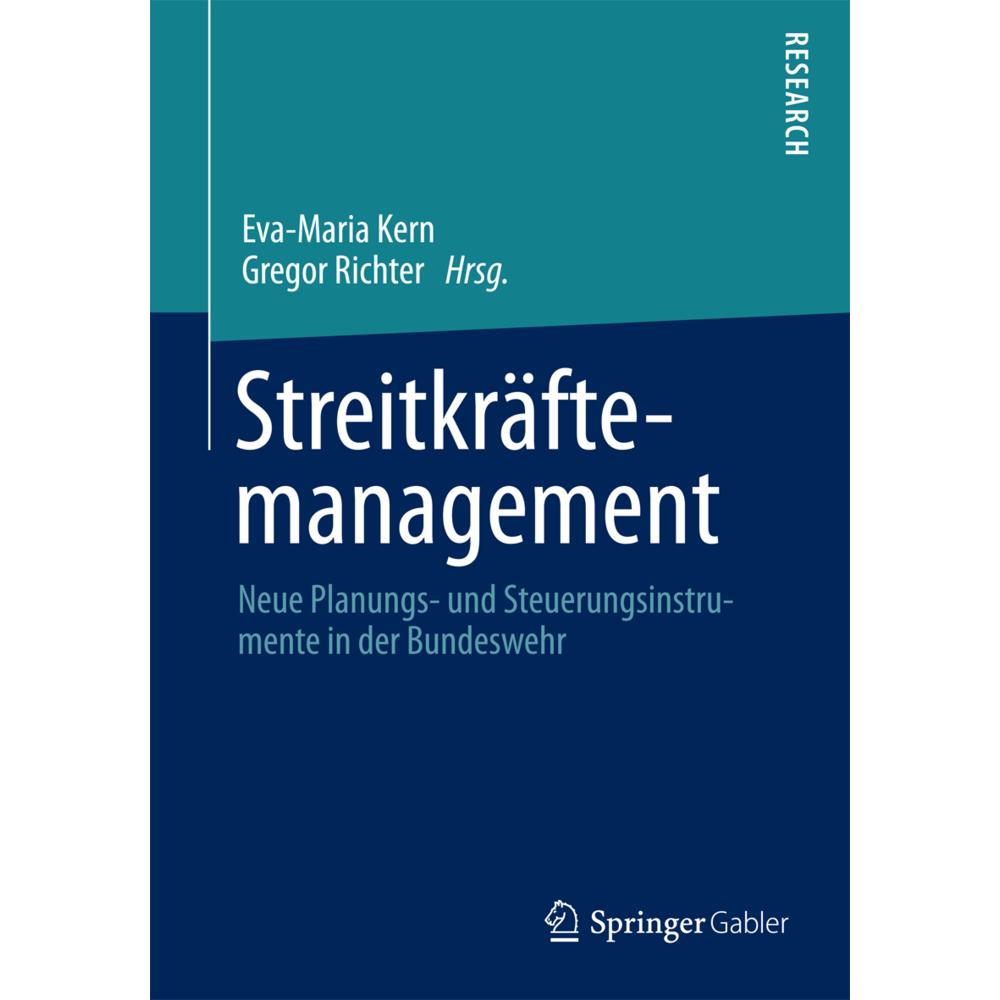 Streitkräftemanagement, Fachbücher von Gregor Richter, Eva-Maria Kern