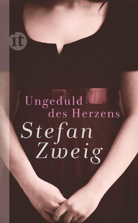 Produktbild Ungeduld des Herzens (Deutsch, Stefan Zweig, 2013)