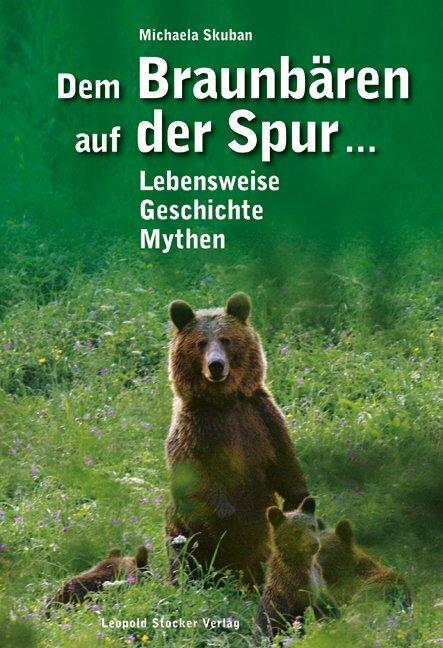 Produktbild Dem Braunbären auf der Spur (Deutsch, Michaela Skuban, 2011)