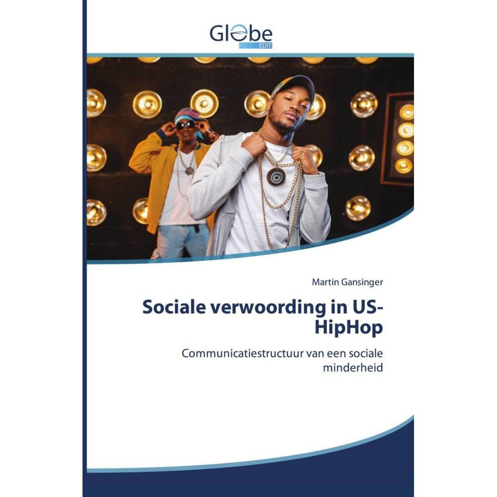 Sociale verwoording in US-HipHop, Fachbücher von Martin Gansinger