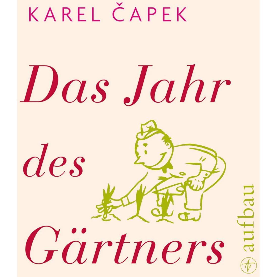 Thumbnail - Das Jahr des Gärtners, Belletristik von Karel Capek