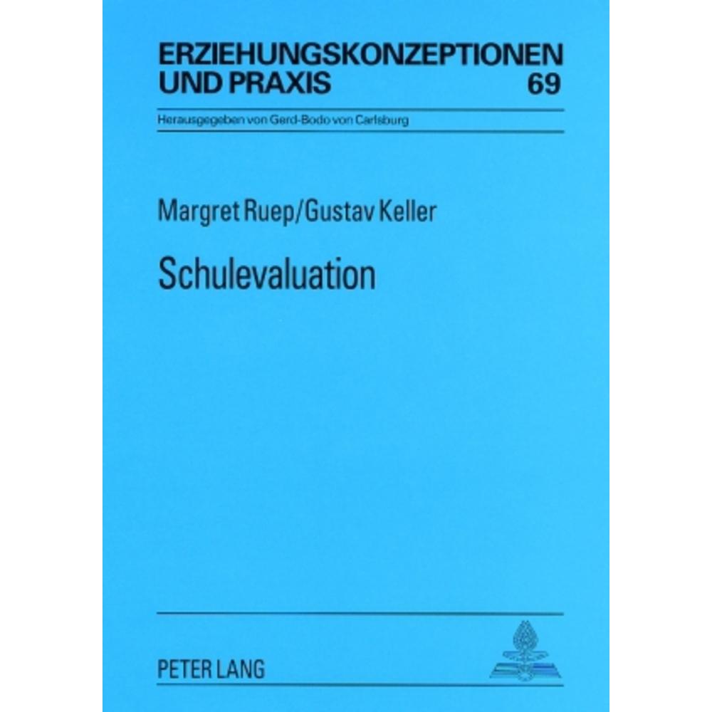 Schulevaluation, Fachbücher von Gustav Keller, Margret Ruep