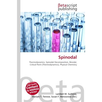 Thumbnail - Spinodal, Fachbücher von Lambert M. Surhone, Miriam T. Timpledon, Susan F. Marseken