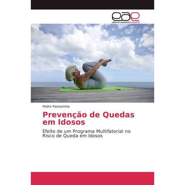 Prevenção de Quedas em Idosos, Ratgeber von Pedro Passarinha