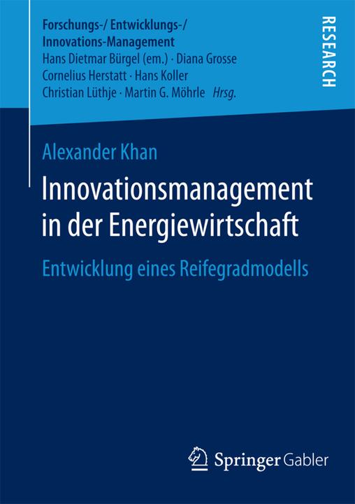 Produktbild Innovationsmanagement in der Energiewirtschaft (Deutsch, Alexander Khan, 2016)