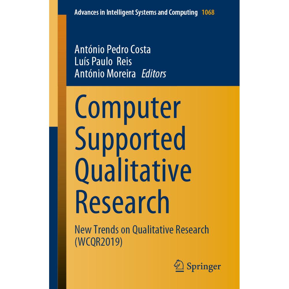 Computer Supported Qualitative Research, Fachbücher von Luís Paulo Reis, António Moreira, António Pedro Costa
