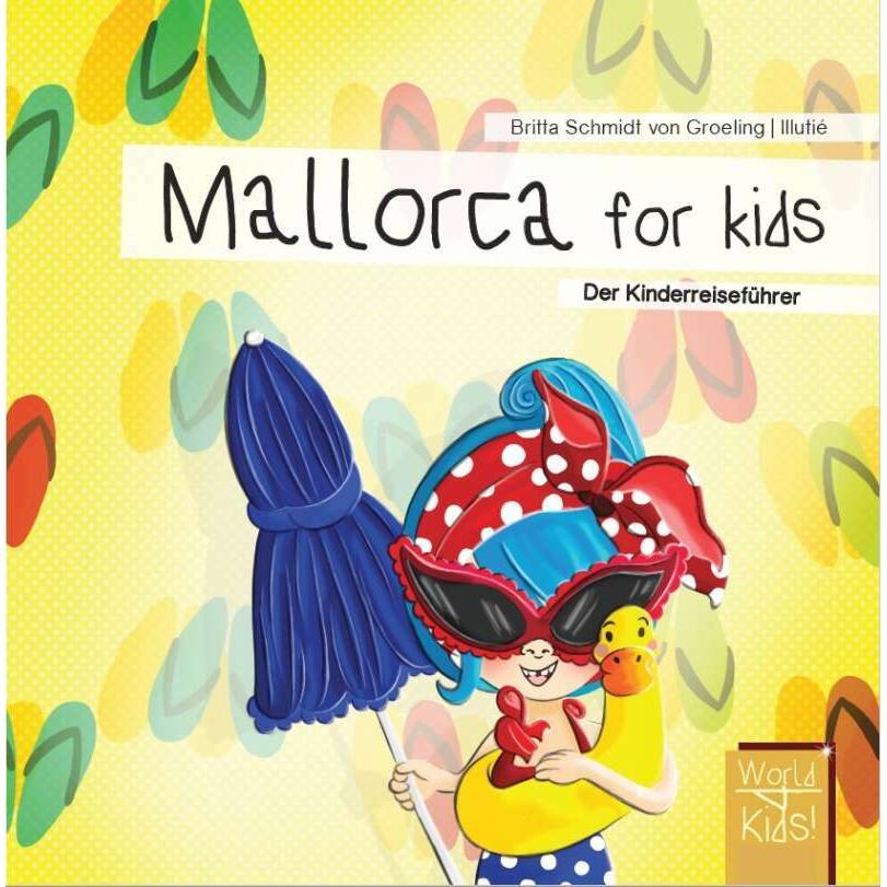 Mallorca for kids, Kinderbücher von Britta Schmidt von Groeling
