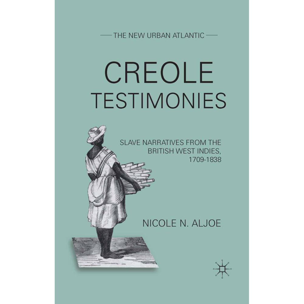 Thumbnail - Creole Testimonies, Fachbücher von N. Aljoe