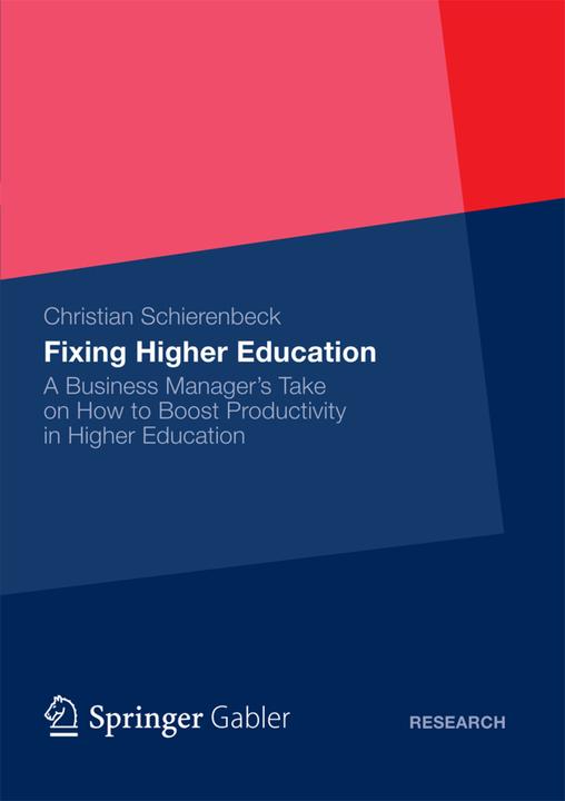 Produktbild Fixing Higher Education (Englisch, Christian Schierenbeck, 2014)
