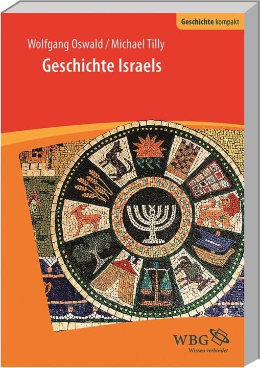 Produktbild Geschichte Israels (Deutsch, Michael Tilly, Wolfgang Oswald, 2016)