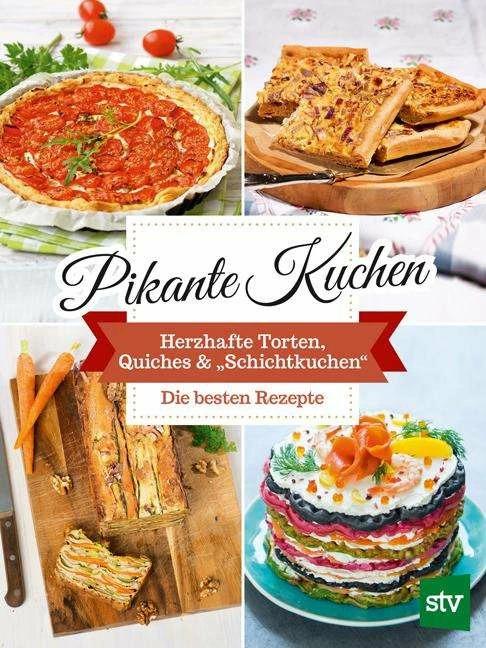 Produktbild Pikante Kuchen (Deutsch, Stocker Verlag, 2018)