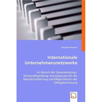 Internationale Unternehmensnetzwerke, Fachbücher von Alexander Fromm